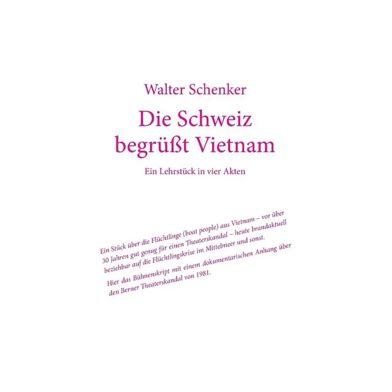 Die Schweiz begrüßt Vietnam
