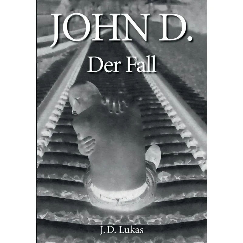 John D. Der Fall