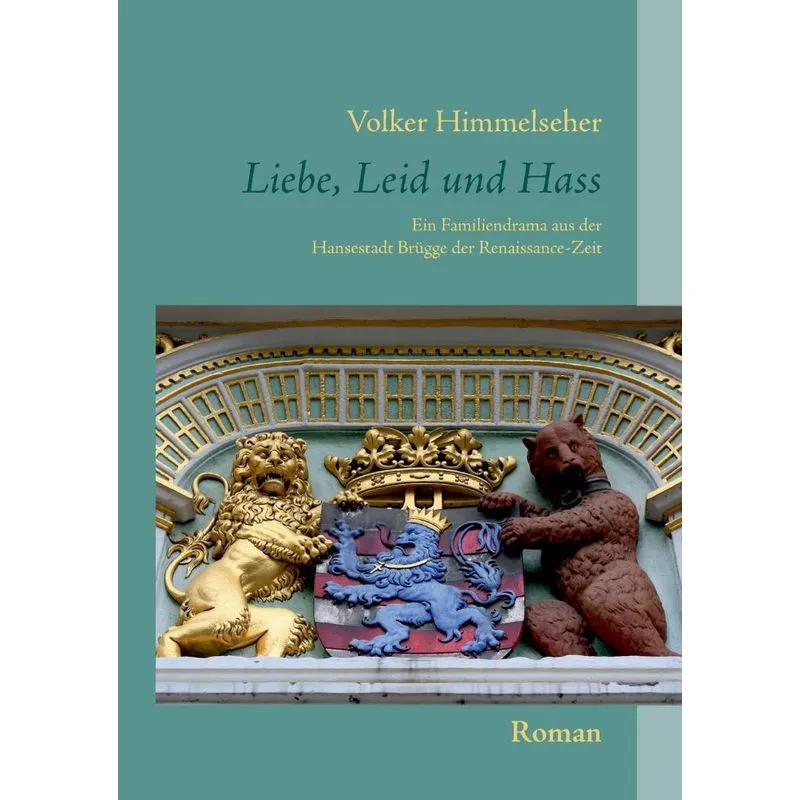 Liebe, Leid und Hass