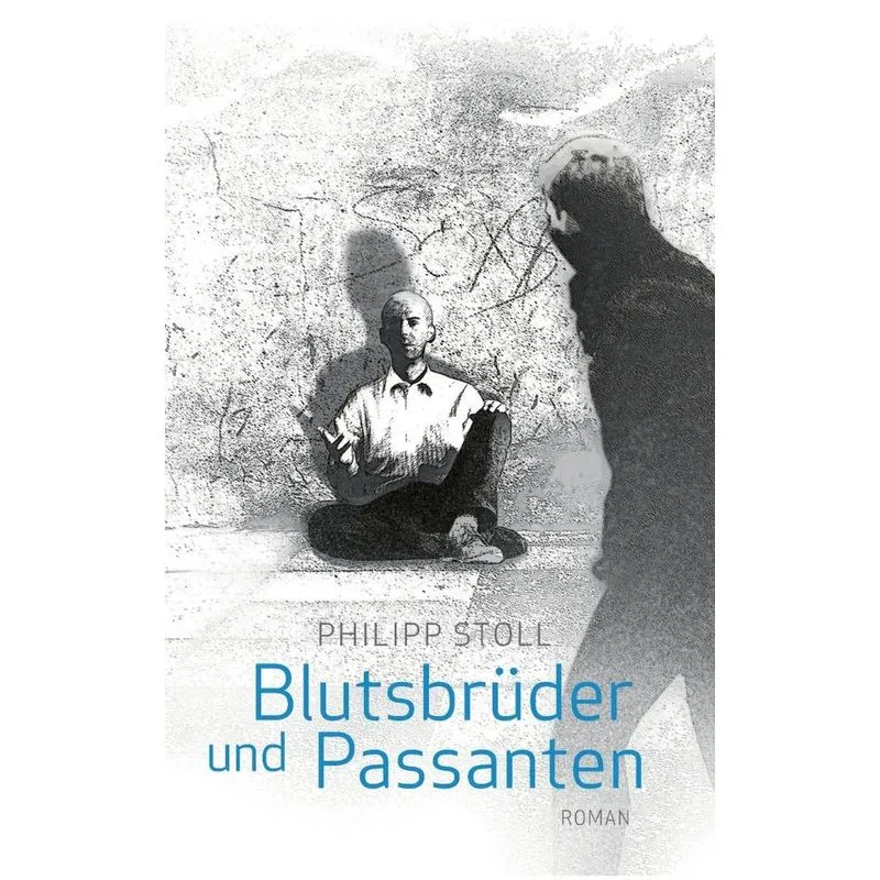 Blutsbrüder und Passanten