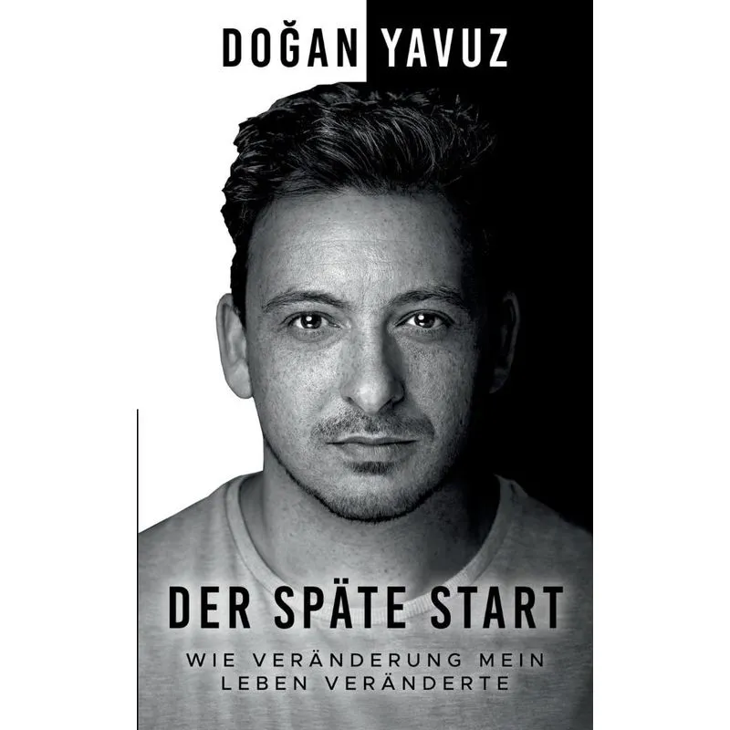 Der späte Start