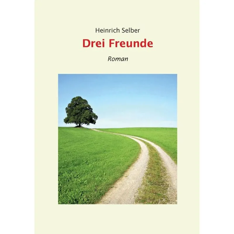 Drei Freunde