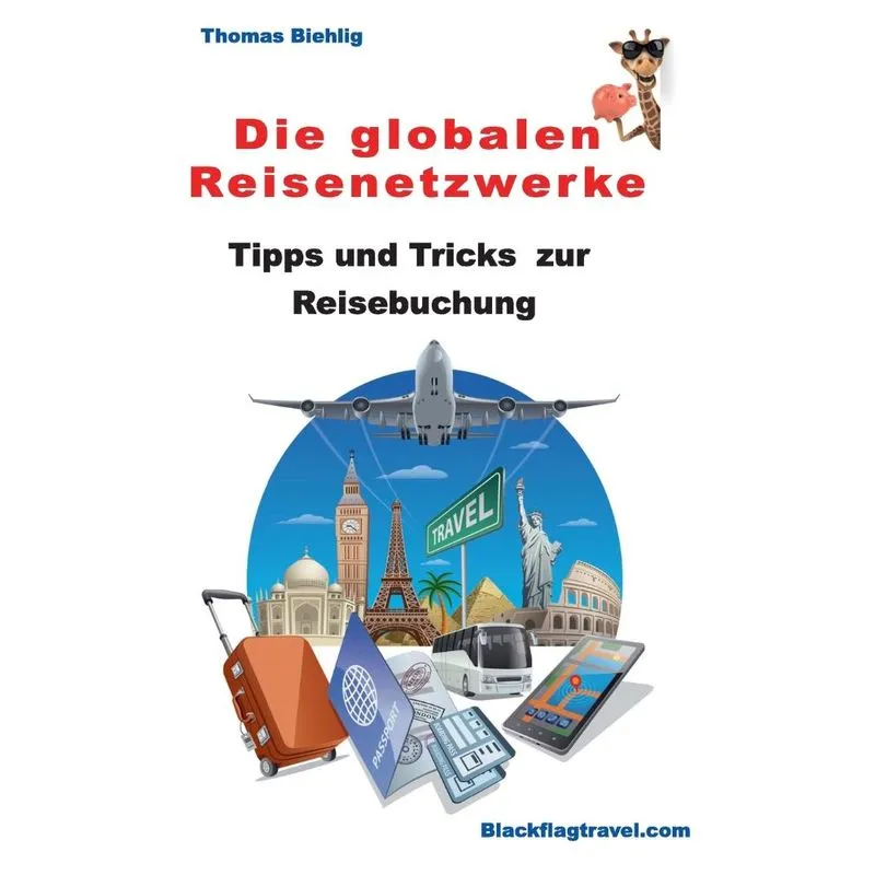 Die globalen Reisenetzwerke