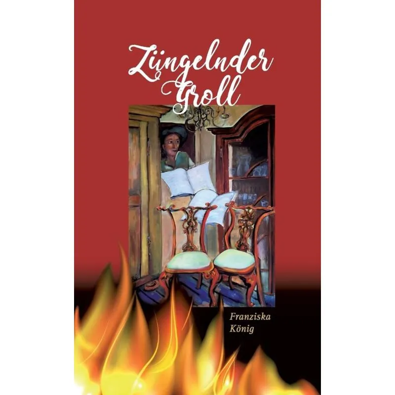 Züngelnder Groll