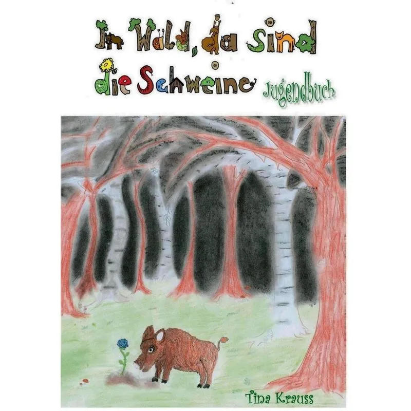 Im Wald, da sind die Schweine