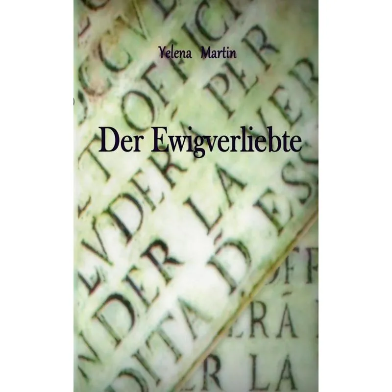 Der Ewigverliebte