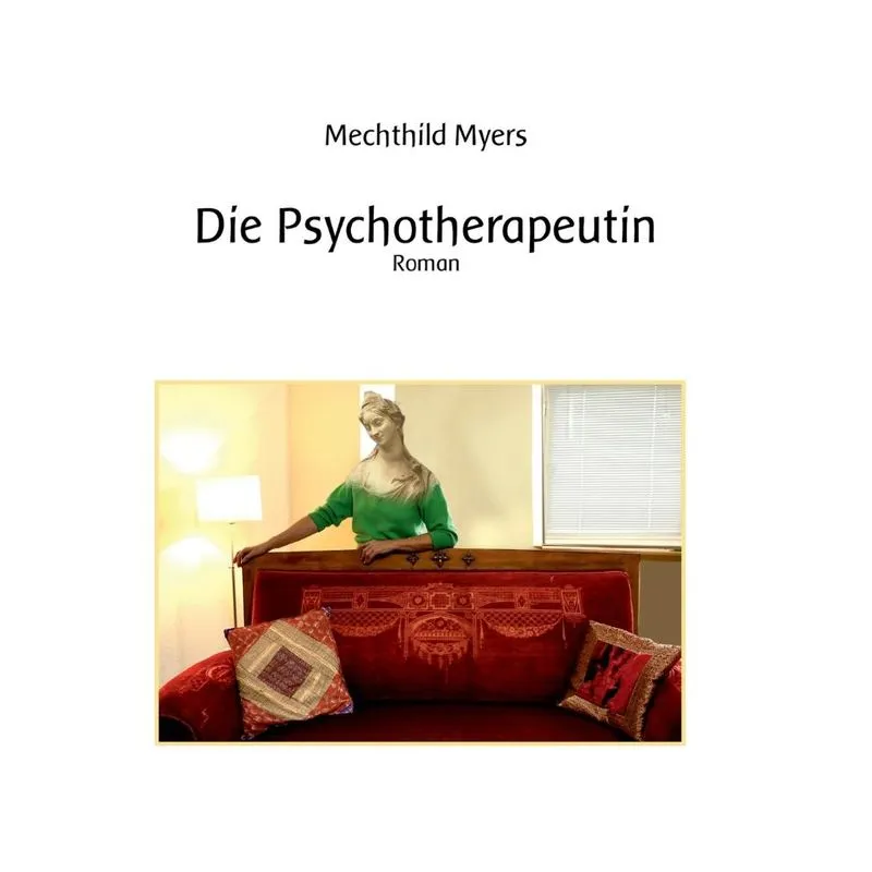 Die Psychotherapeutin