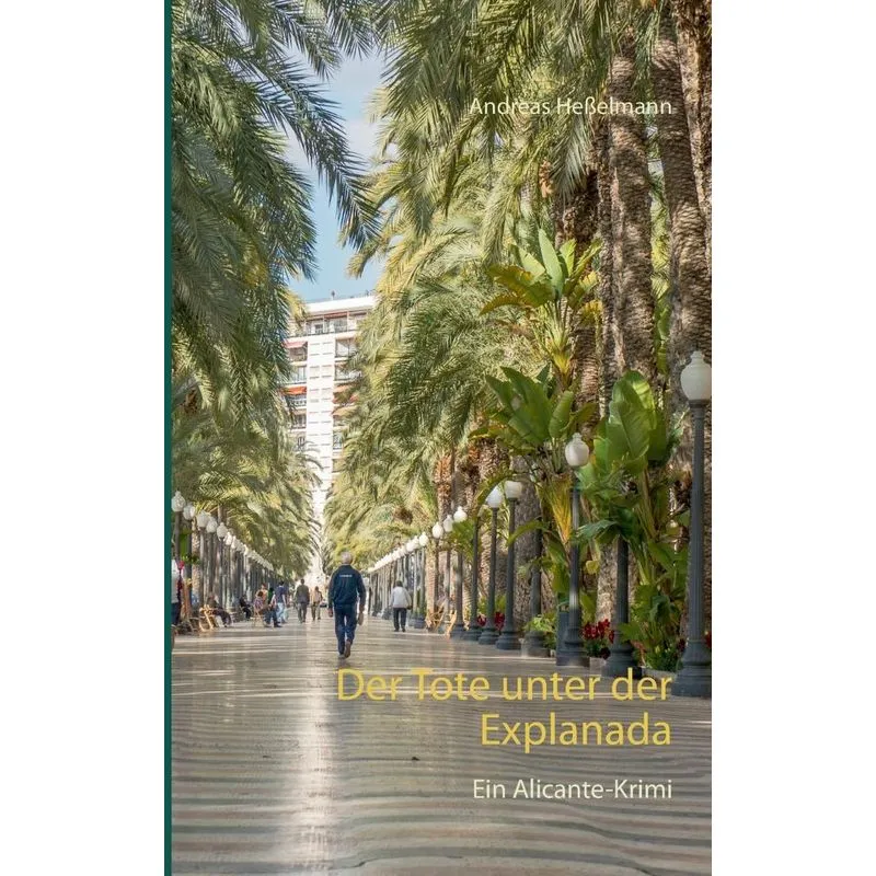 Der Tote unter der Explanada