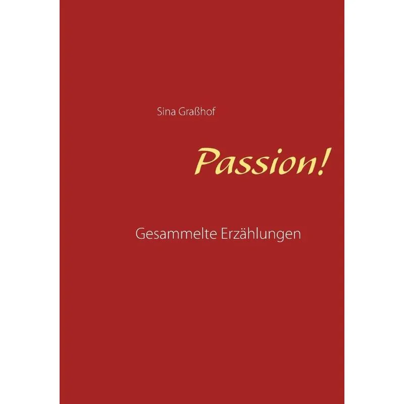 Passion!