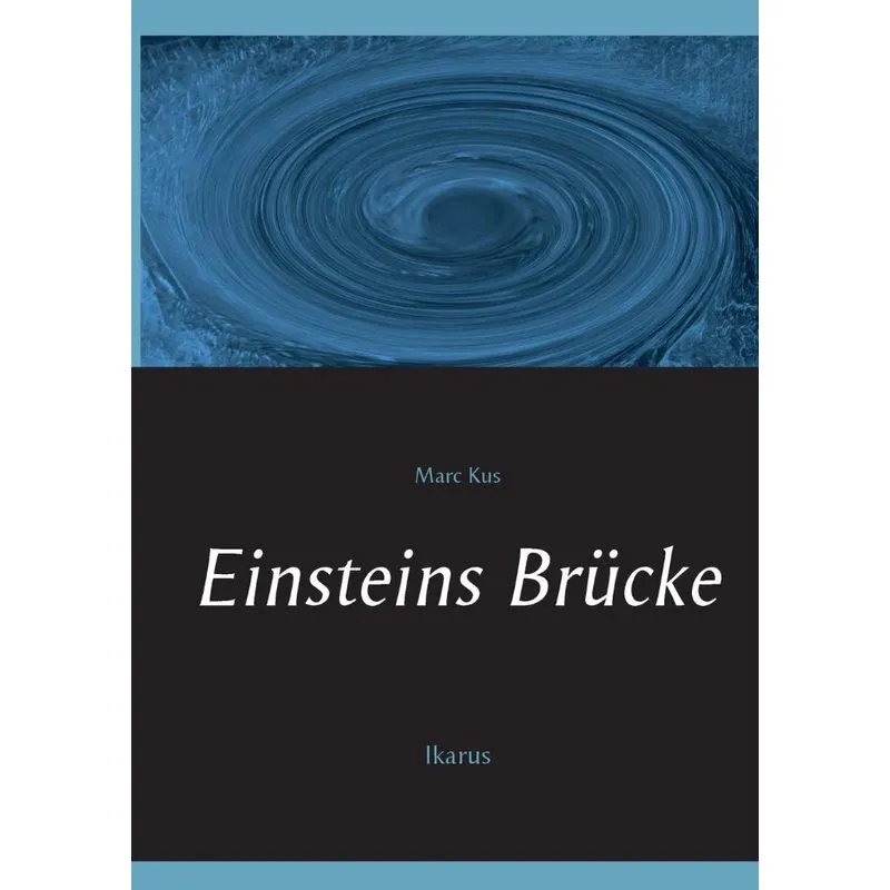 Einsteins Brücke