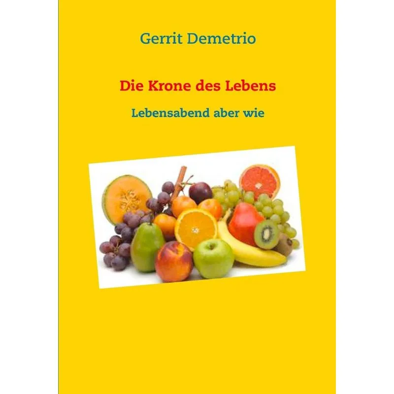 Die Krone des Lebens