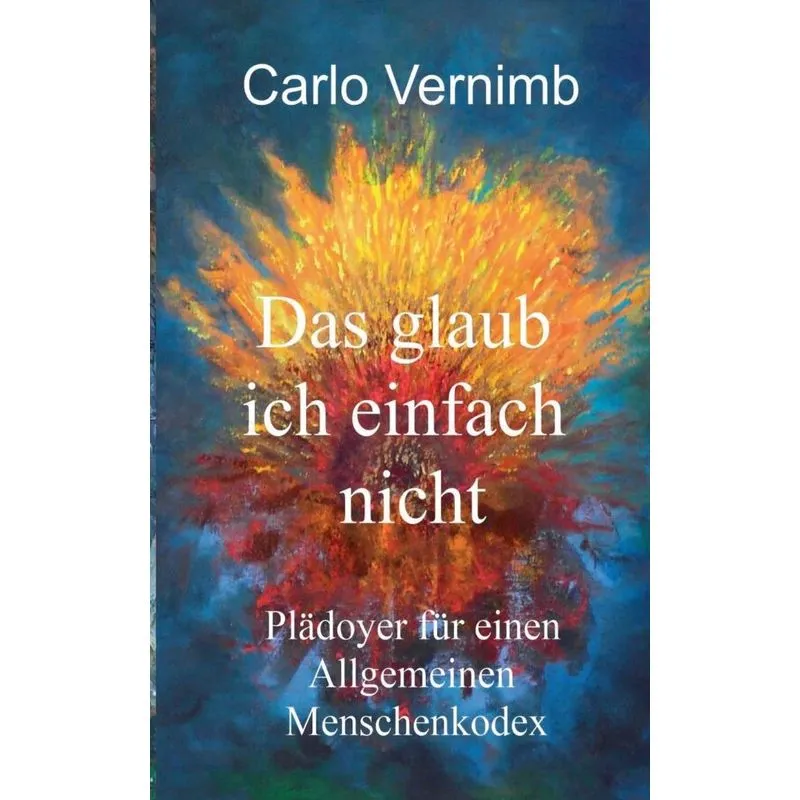 Das glaub ich einfach nicht