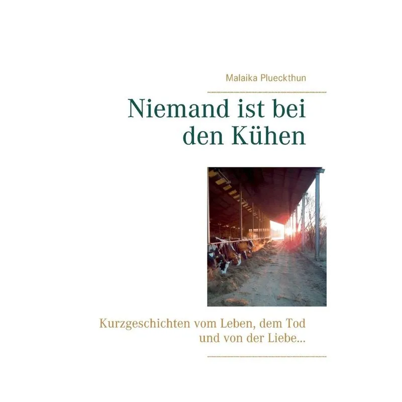 Niemand ist bei den Kühen