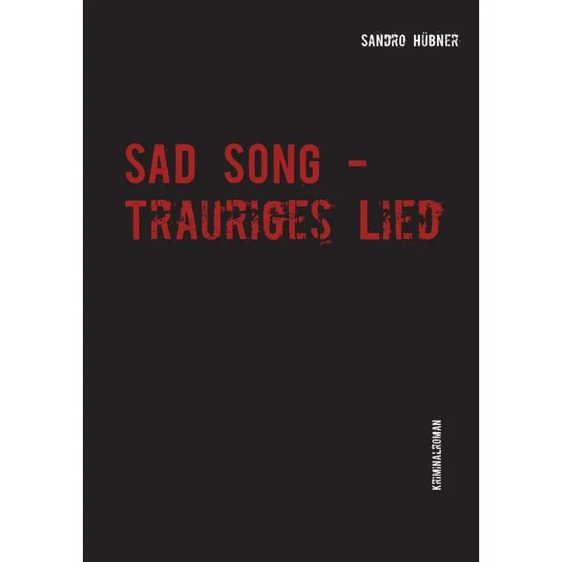 Sad Song - Trauriges Lied