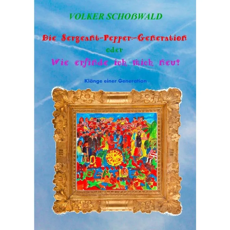 Die Sergeant-Pepper-Generation