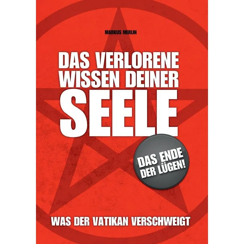 Das verlorene Wissen deiner Seele
