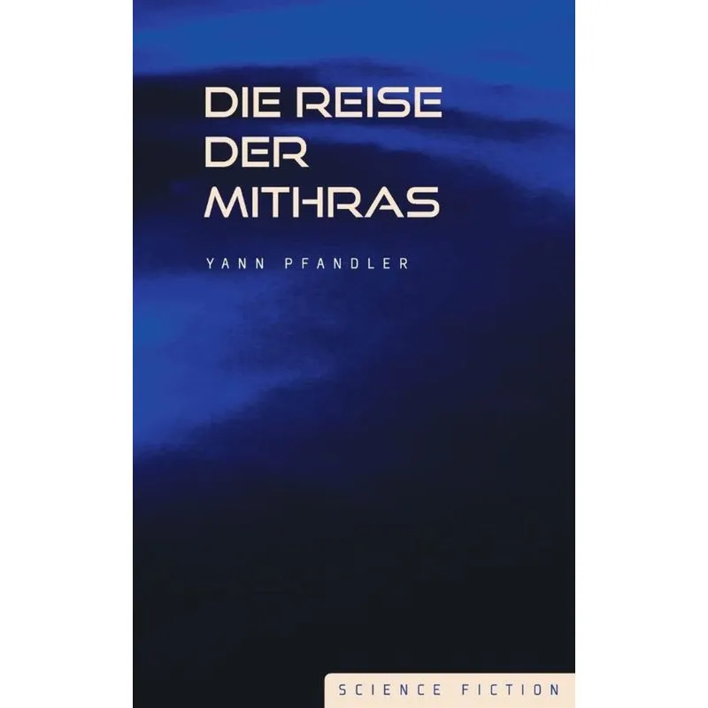 Die Reise der Mithras