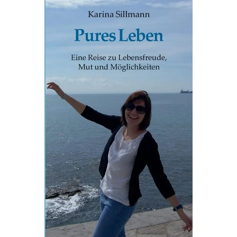 Pures Leben