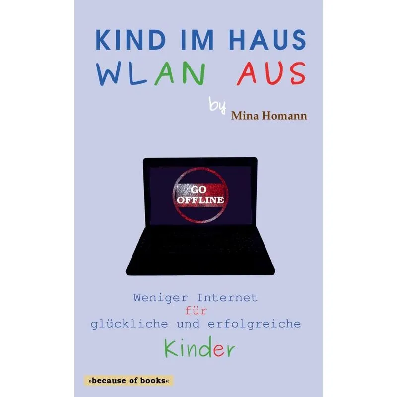 Kind im Haus, WLAN aus