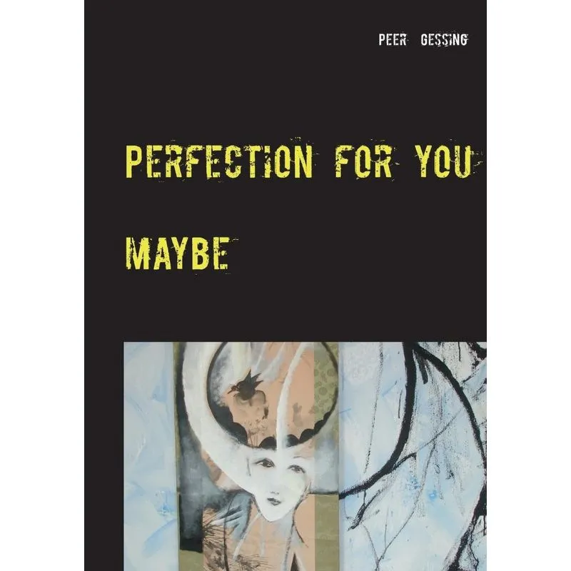 Perfection for you