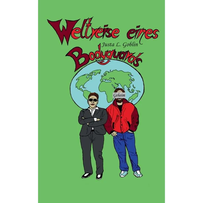 Weltreise eines Bodyguards
