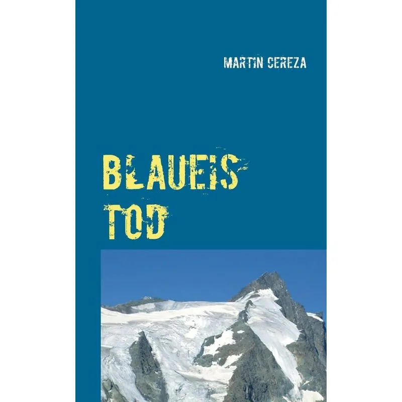 Blaueis Tod