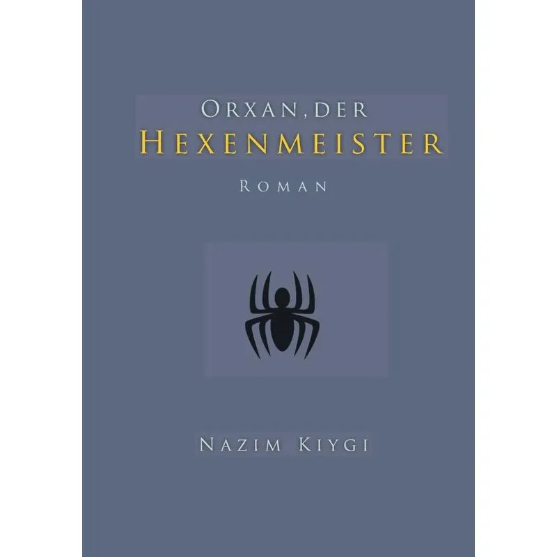 Orxan, der Hexenmeister