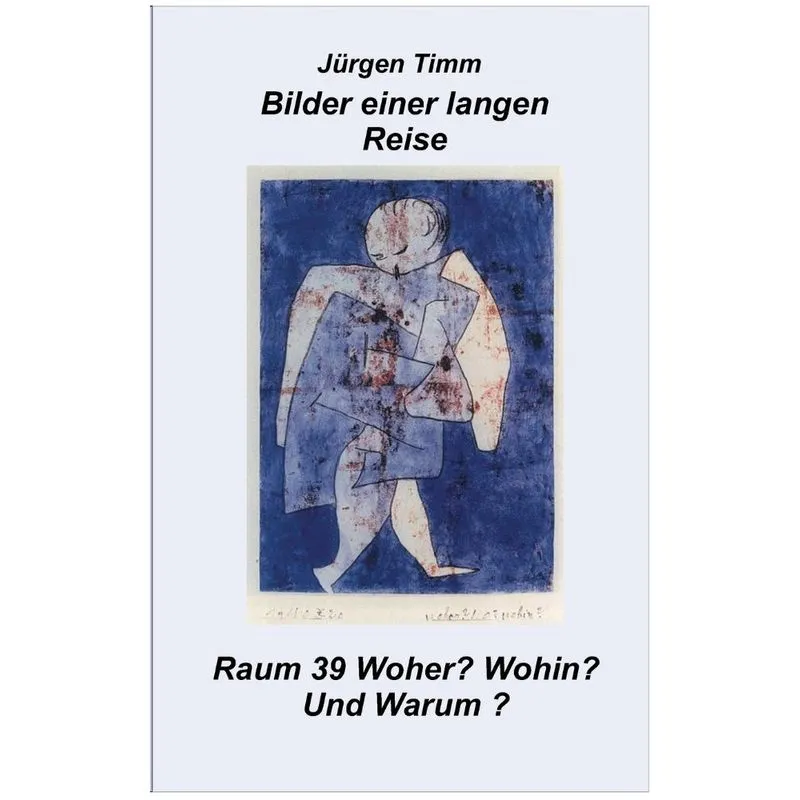 Raum 39 Woher, Wohin und Warum