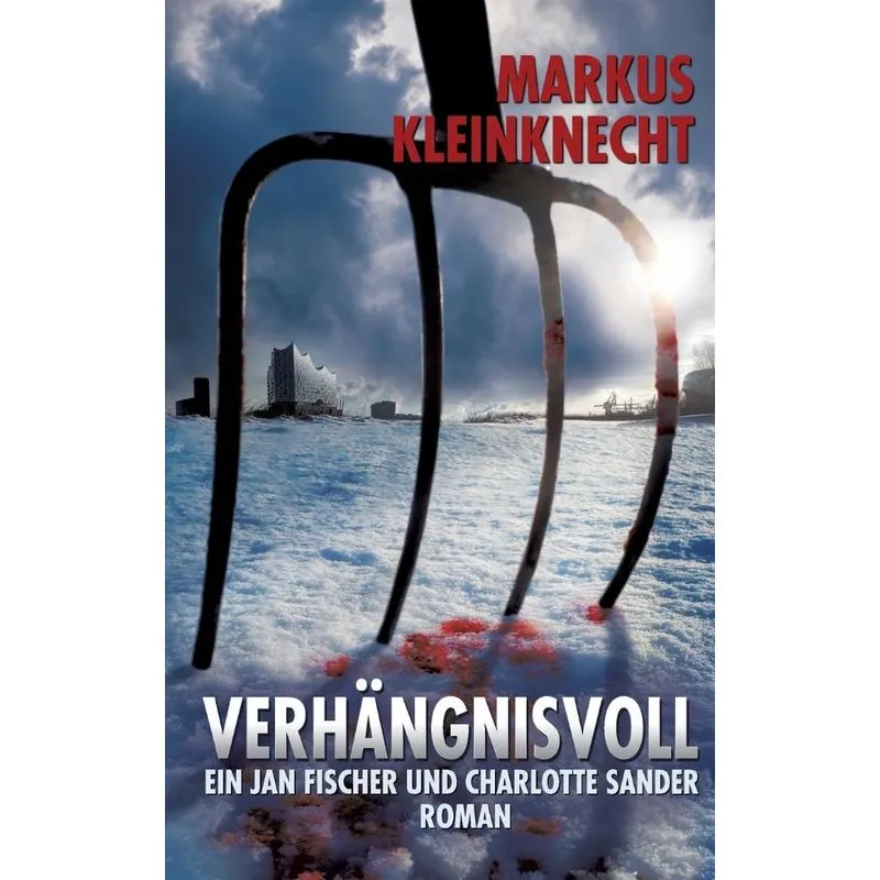 Verhängnisvoll