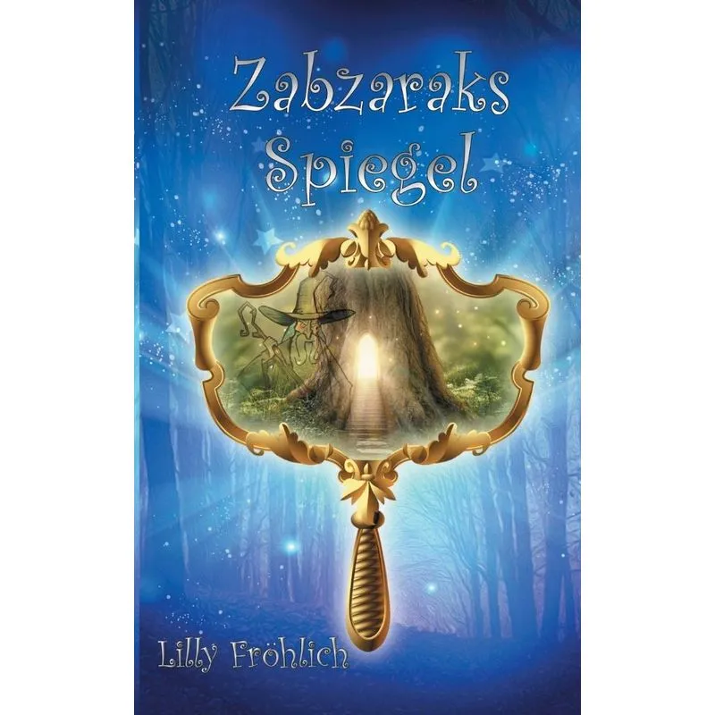 Zabzaraks Spiegel