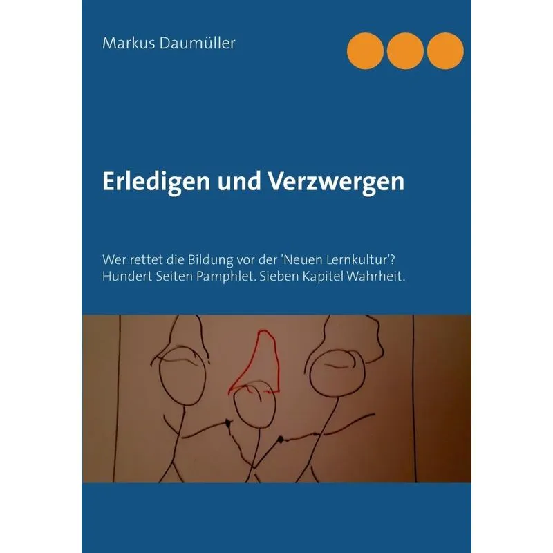 Erledigen und Verzwergen. Erledigen und Verzwergen
