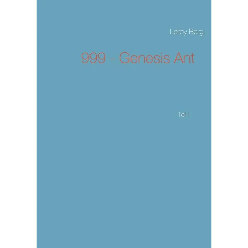 999 - Genesis Ant