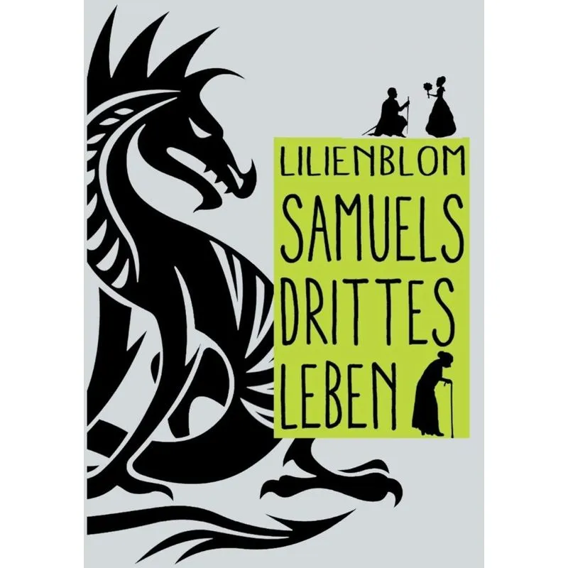 Samuels drittes Leben
