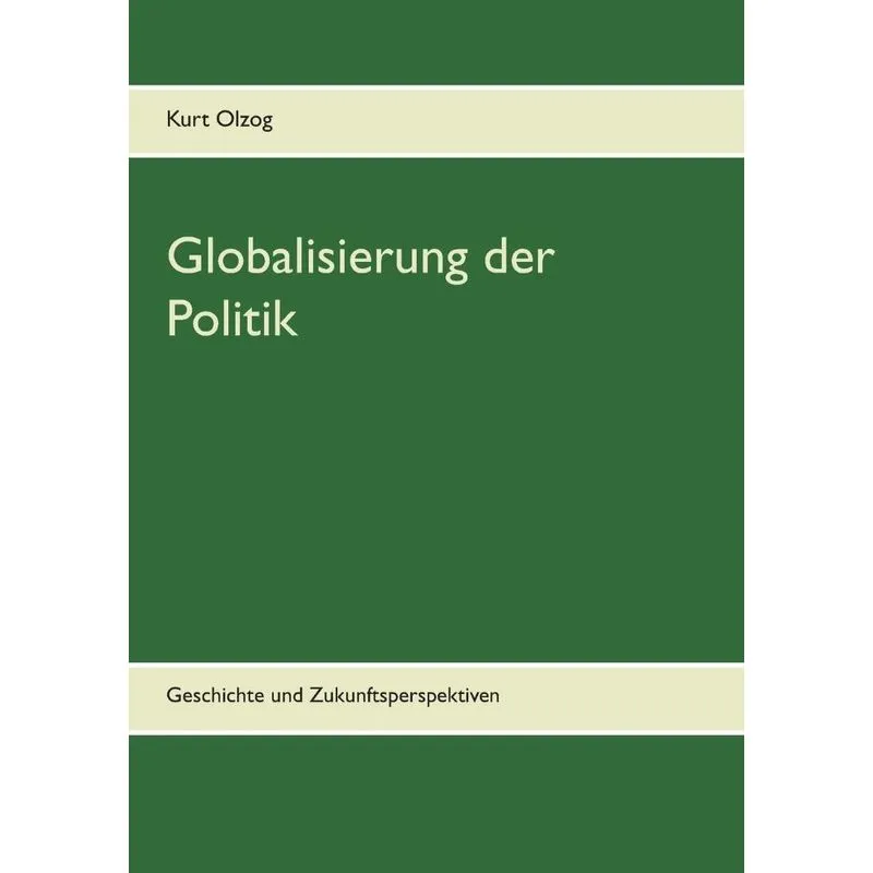 Globalisierung der Politik