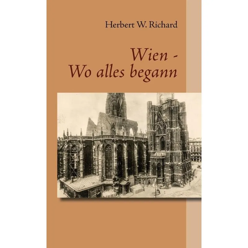 Wien - Wo alles begann