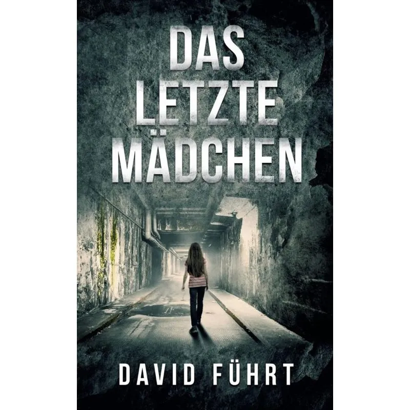 Das letzte Mädchen