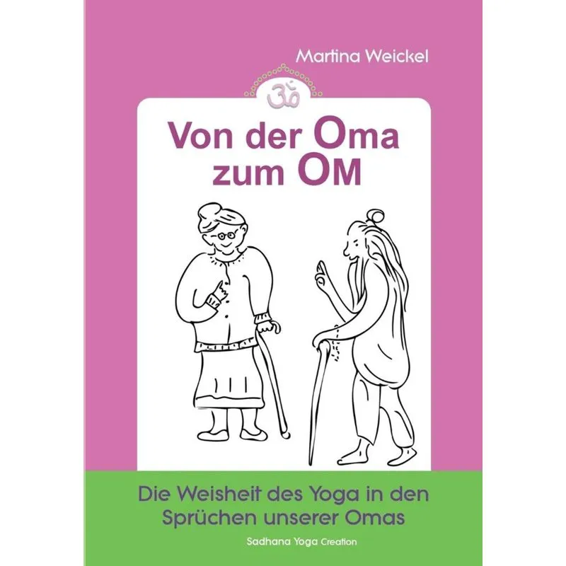 Von der Oma zum OM