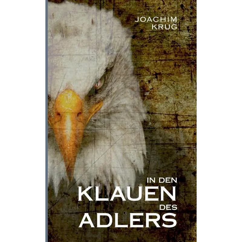 In den Klauen des Adlers