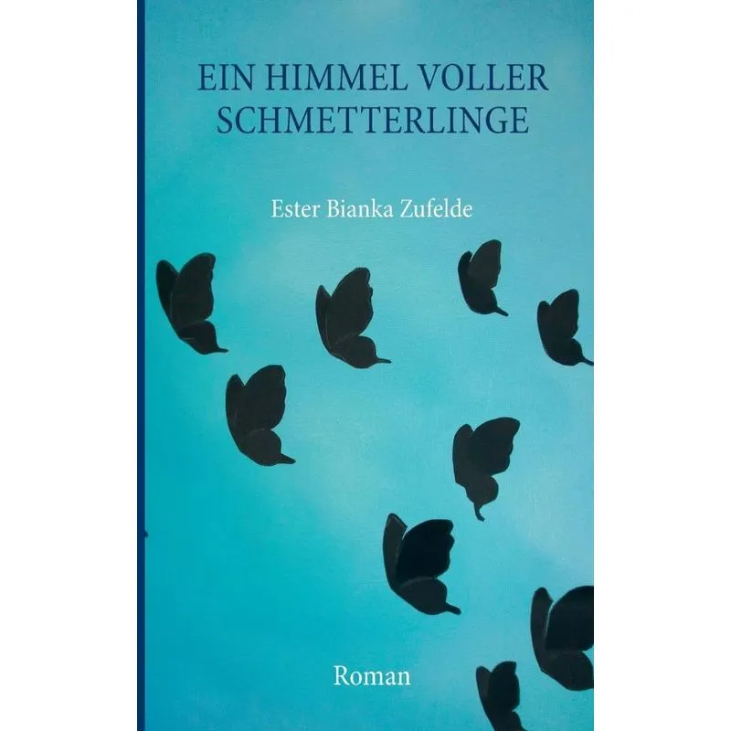 Ein Himmel voller Schmetterlinge