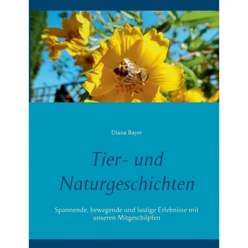Tier- und Naturgeschichten