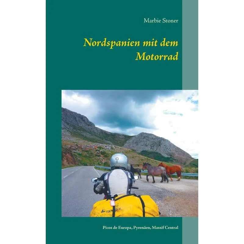 Nordspanien mit dem Motorrad