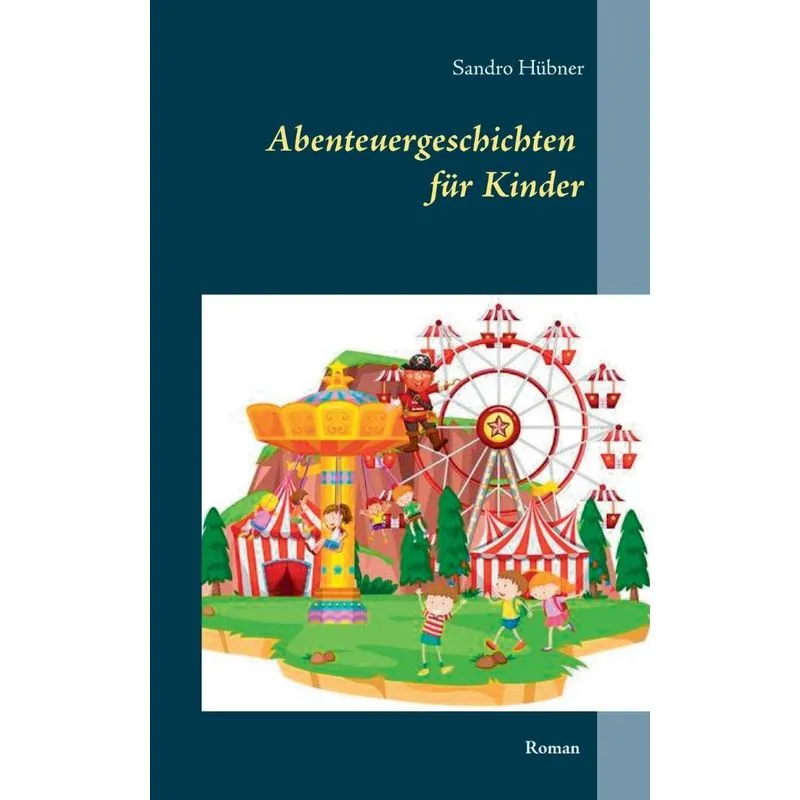 Abenteuergeschichten für Kinder
