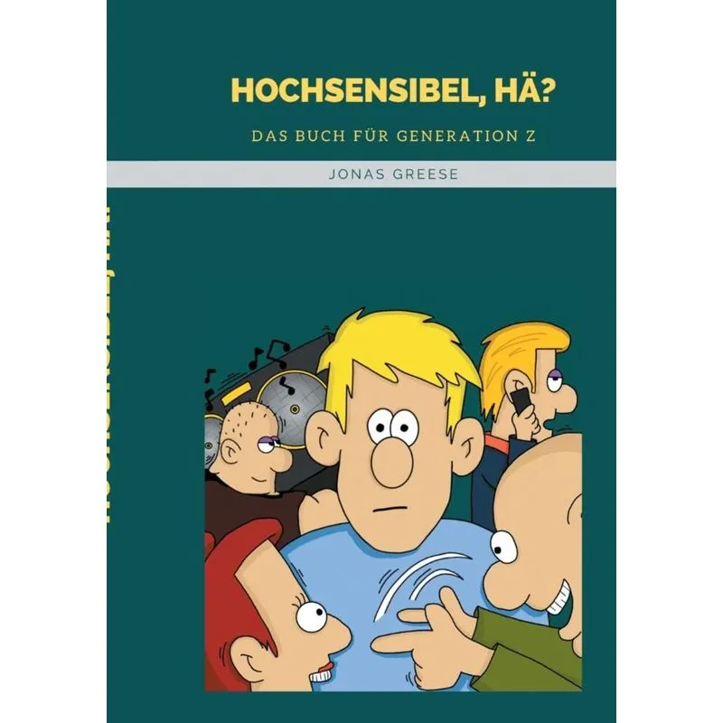 Hochsensibel, hä?