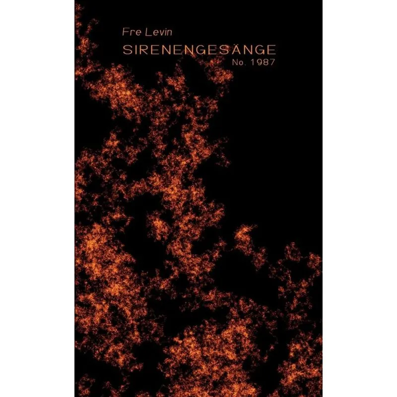Sirenengesänge No. 1987