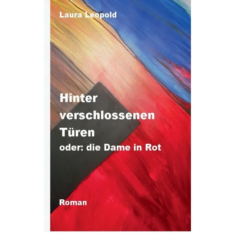 Hinter verschlossenen Türen oder