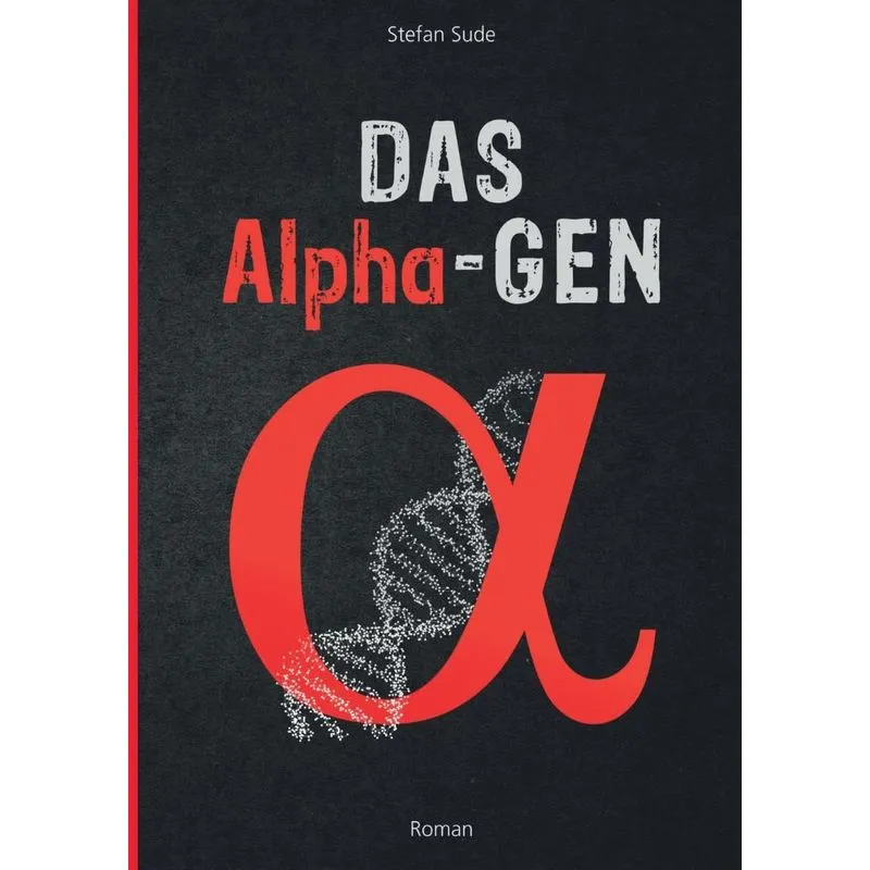Das Alpha-Gen