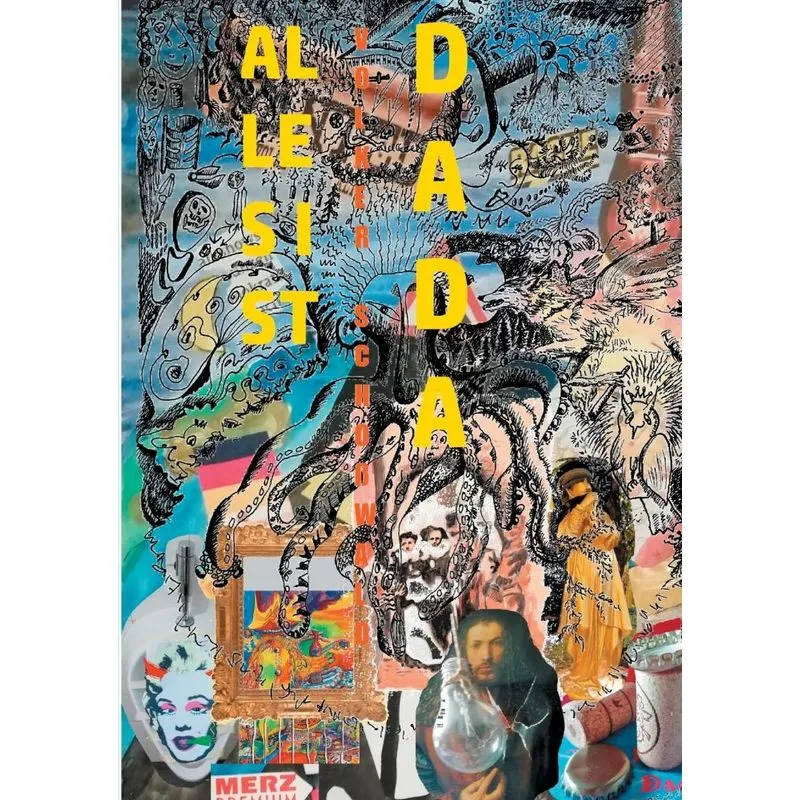 Alles Dada? Dada ist wieder da