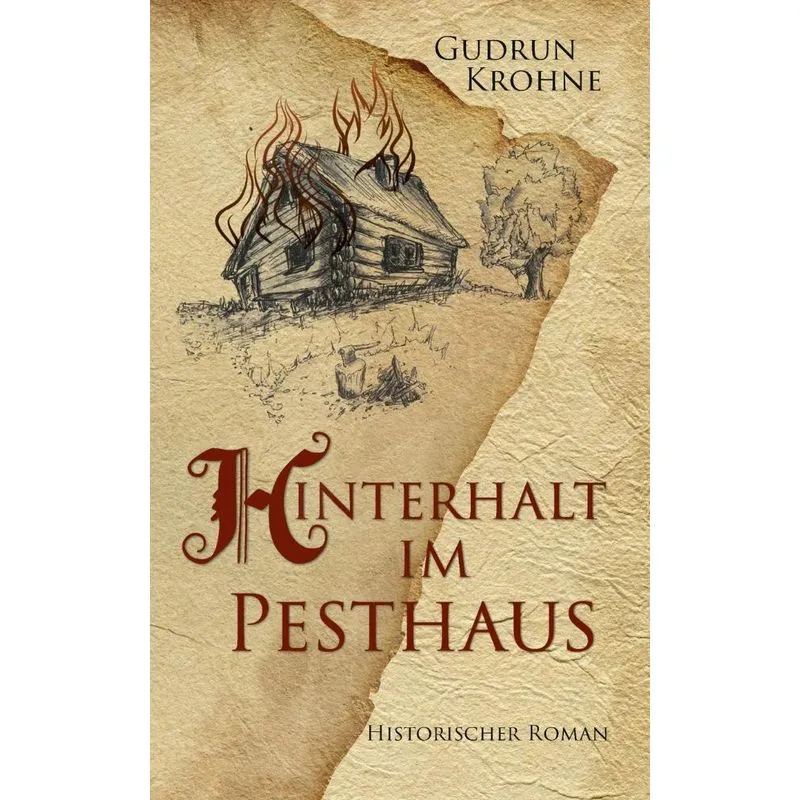 Hinterhalt im Pesthaus
