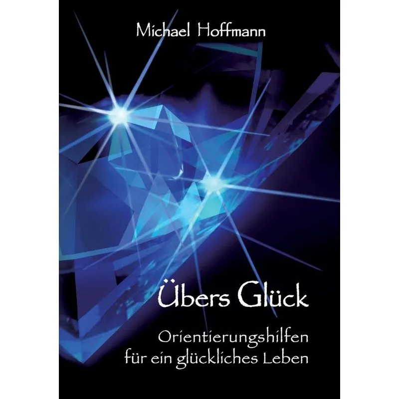 Übers Glück