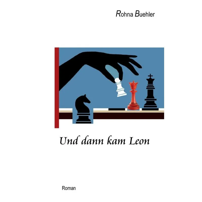 Und dann kam Leon